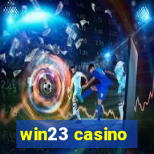 win23 casino